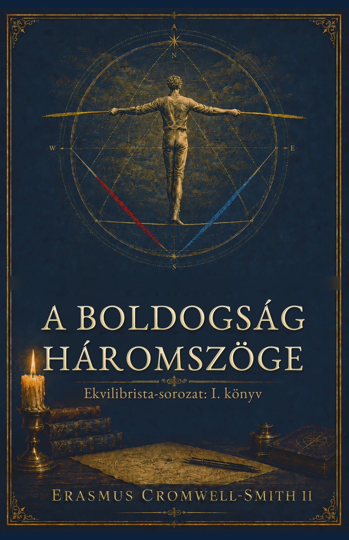The Happiness Triangle — Hungarian Edition (A boldogság háromszöge) — eBook