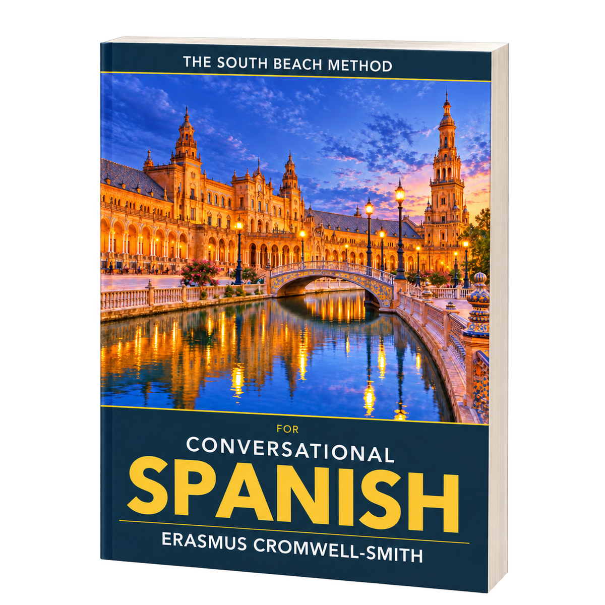 The South Beach Method for Conversational Spanish - Digital Product