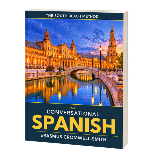 The South Beach Method for Conversational Spanish - Digital Product
