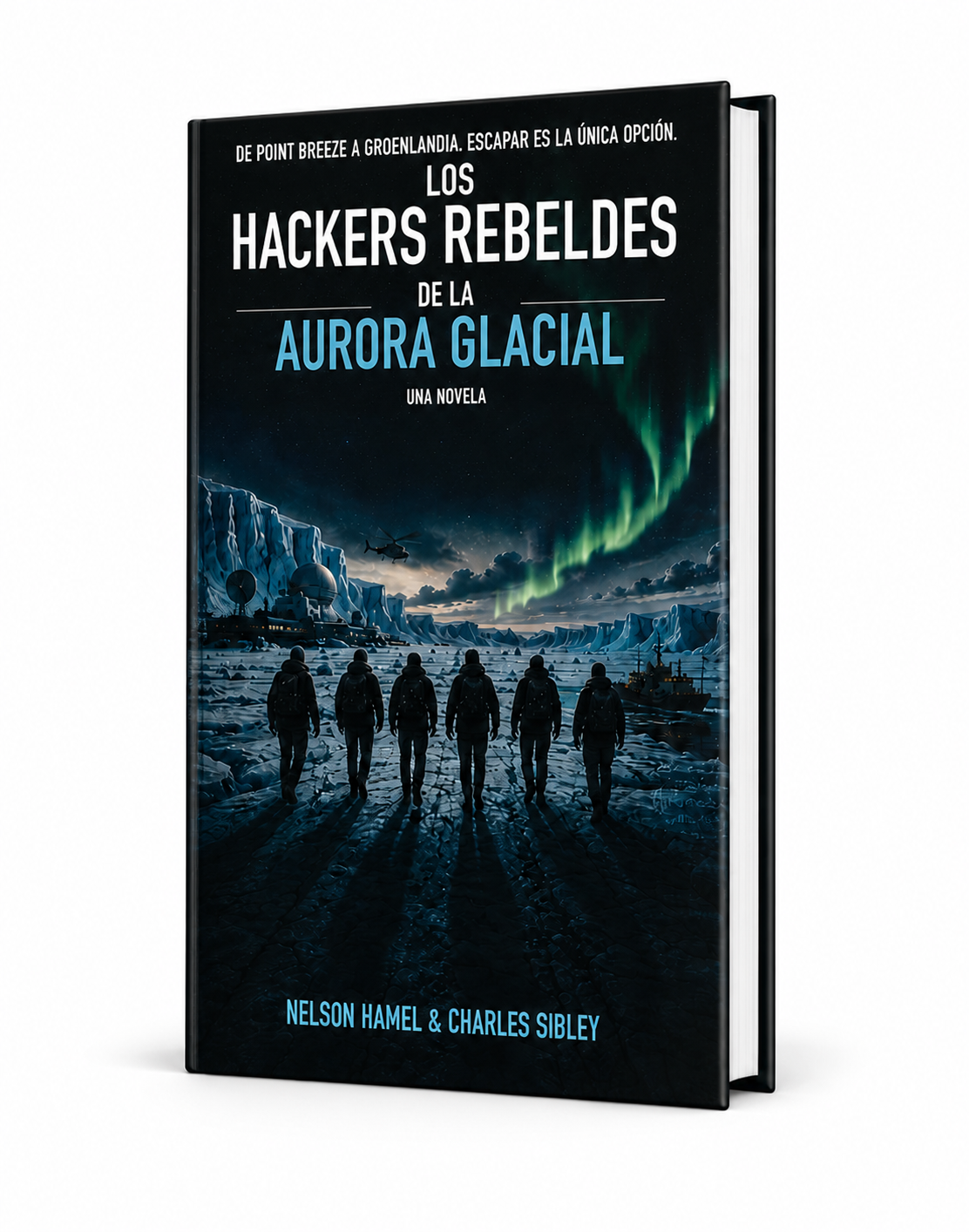 Los Hackers Rebeldes de la Aurora Glacial eBook mockup