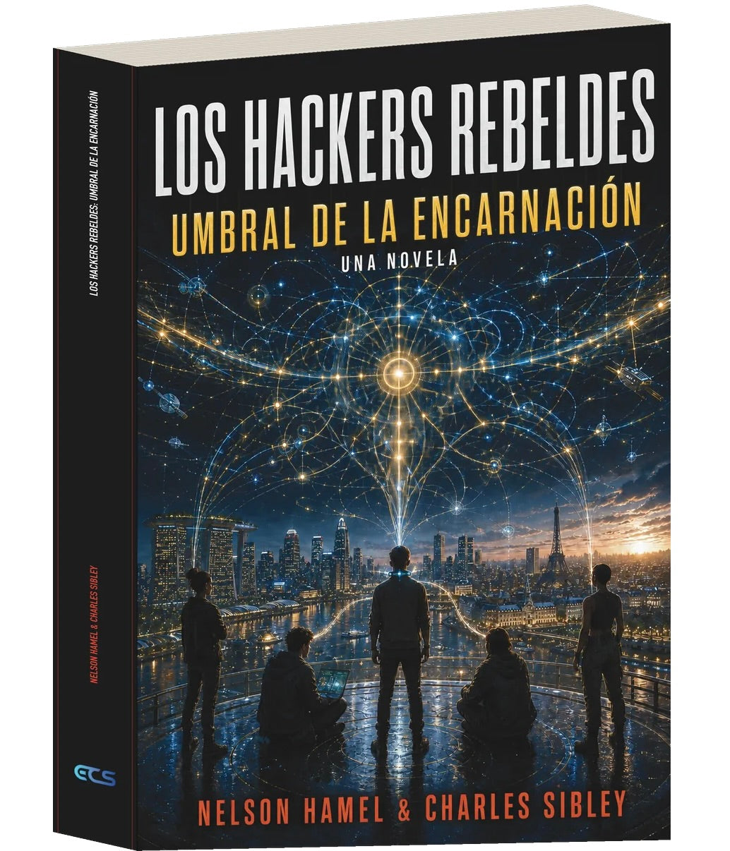 Los Hackers Rebeldes: Umbral de la Encarnación (Spanish Edition) - Digital Product
